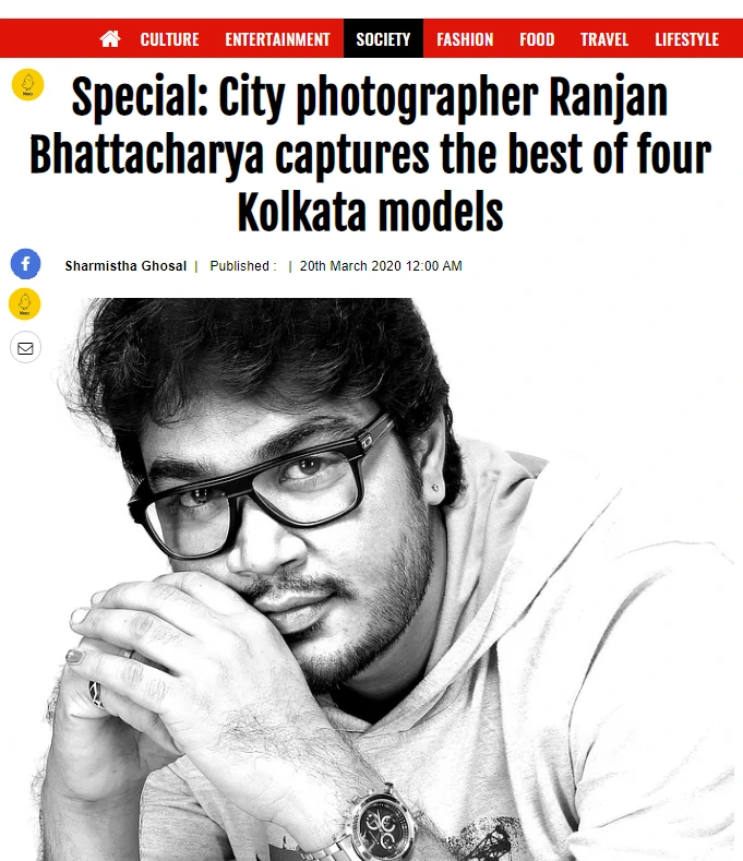 Screenshot of The New Indian Express feature on photographer Ranjan Bhattacharya, originally written by Sharmistha Ghoshal, titled “City photographer Ranjan Bhattacharya captures the best of four Kolkata models.”