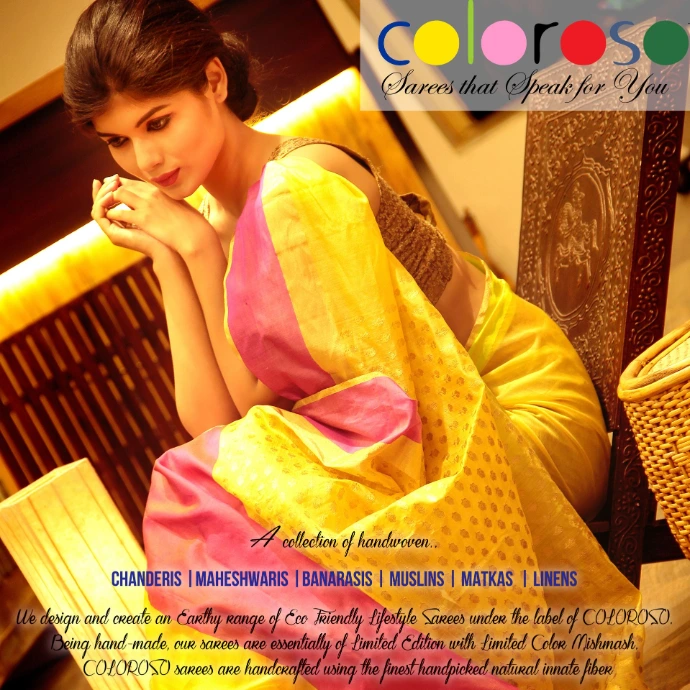 Advertising campaign shoot for Coloroso Weaves featuring Roja Paromita Dey showcasing handcrafted saree collection.
